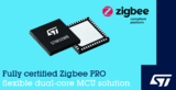 <font color='red'>STM32WB</font>无线微控制器现可支持Zigbee 3.0,让IoT连接更方便