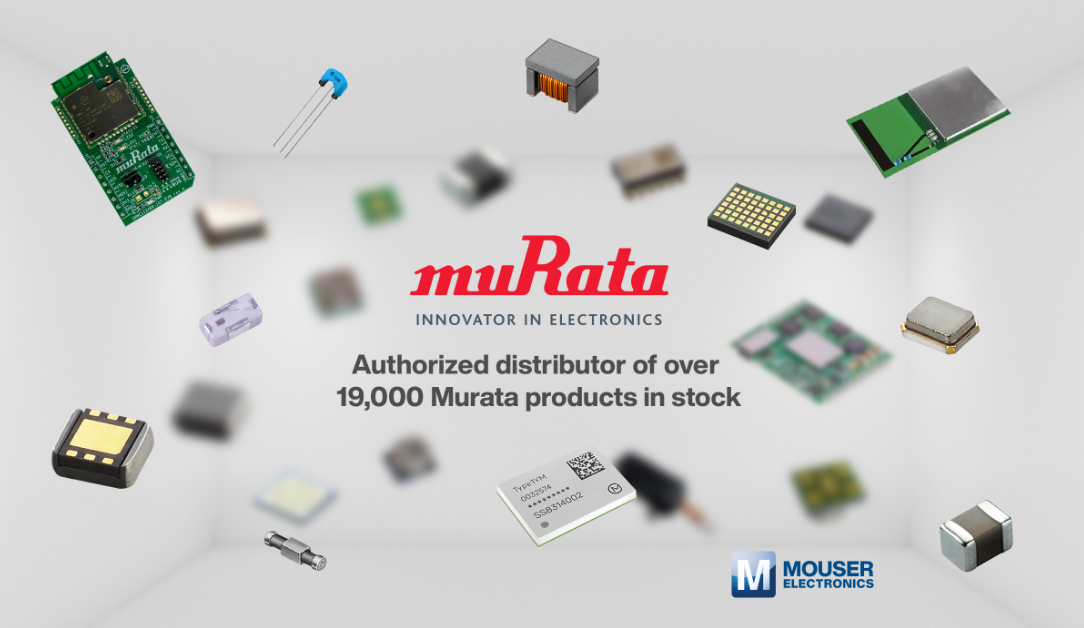 贸泽电子备货丰富多样的Murata产品