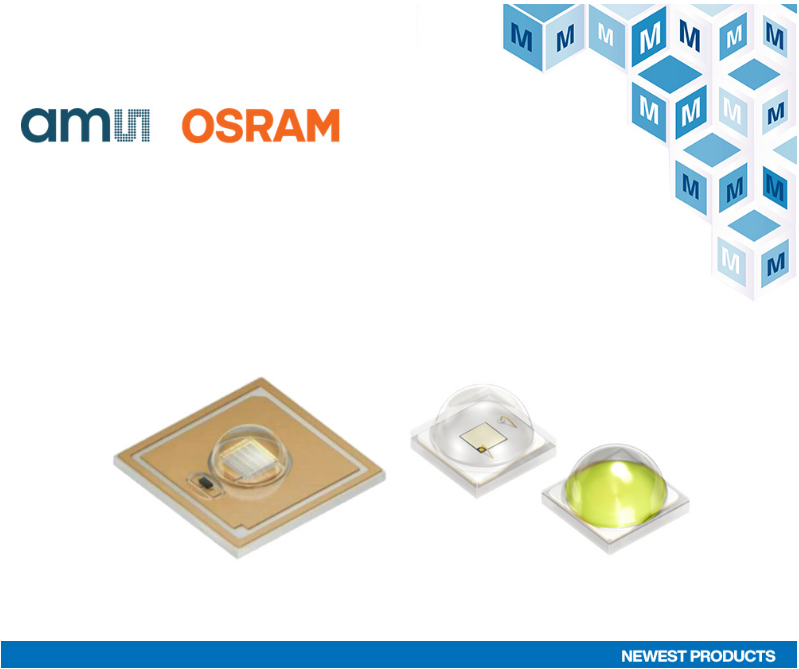 贸泽电子开售ams OSRAM的OSLON UV 6060以及OSLON Optimal深蓝光和园艺白光LED
