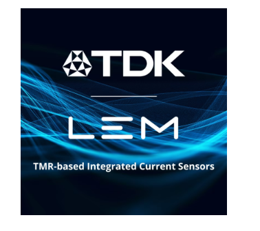 TDK 和 LEM (莱姆) 将合作开发用于电气化应用的下一代隧道磁阻式集成电流传感器