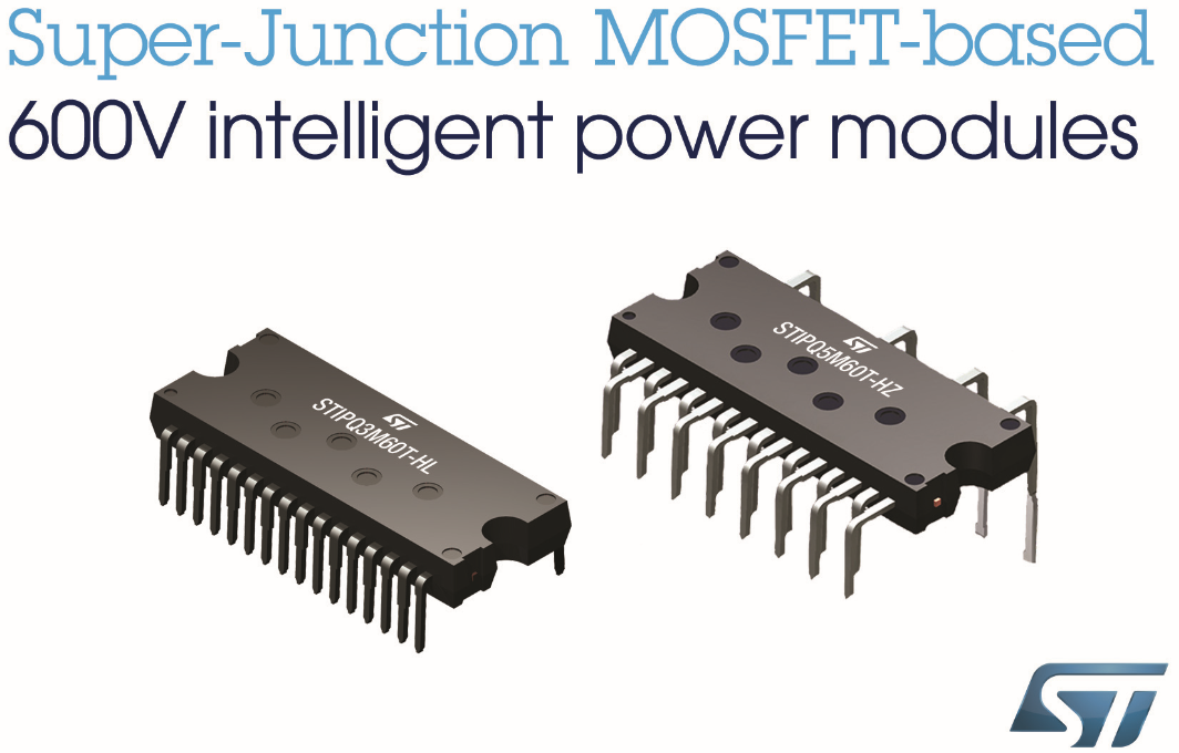意法半导体600V超结功率模块引入新封装和新功能，简化电机