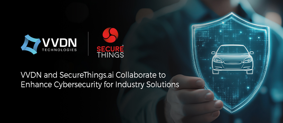 vvdn-and-securethingsai-collaborate.jpg?imageView2/2/w/1000