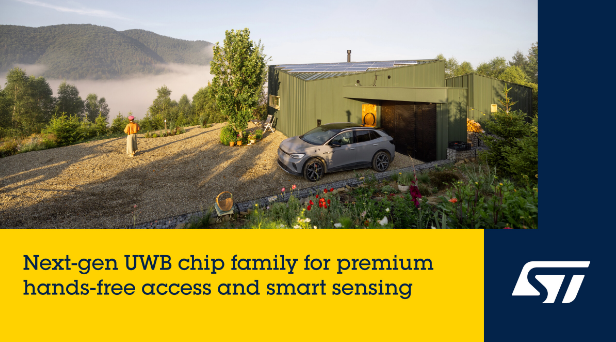 意法半导体引领超宽带技术在汽车及智能设备应用领域迈入新时代