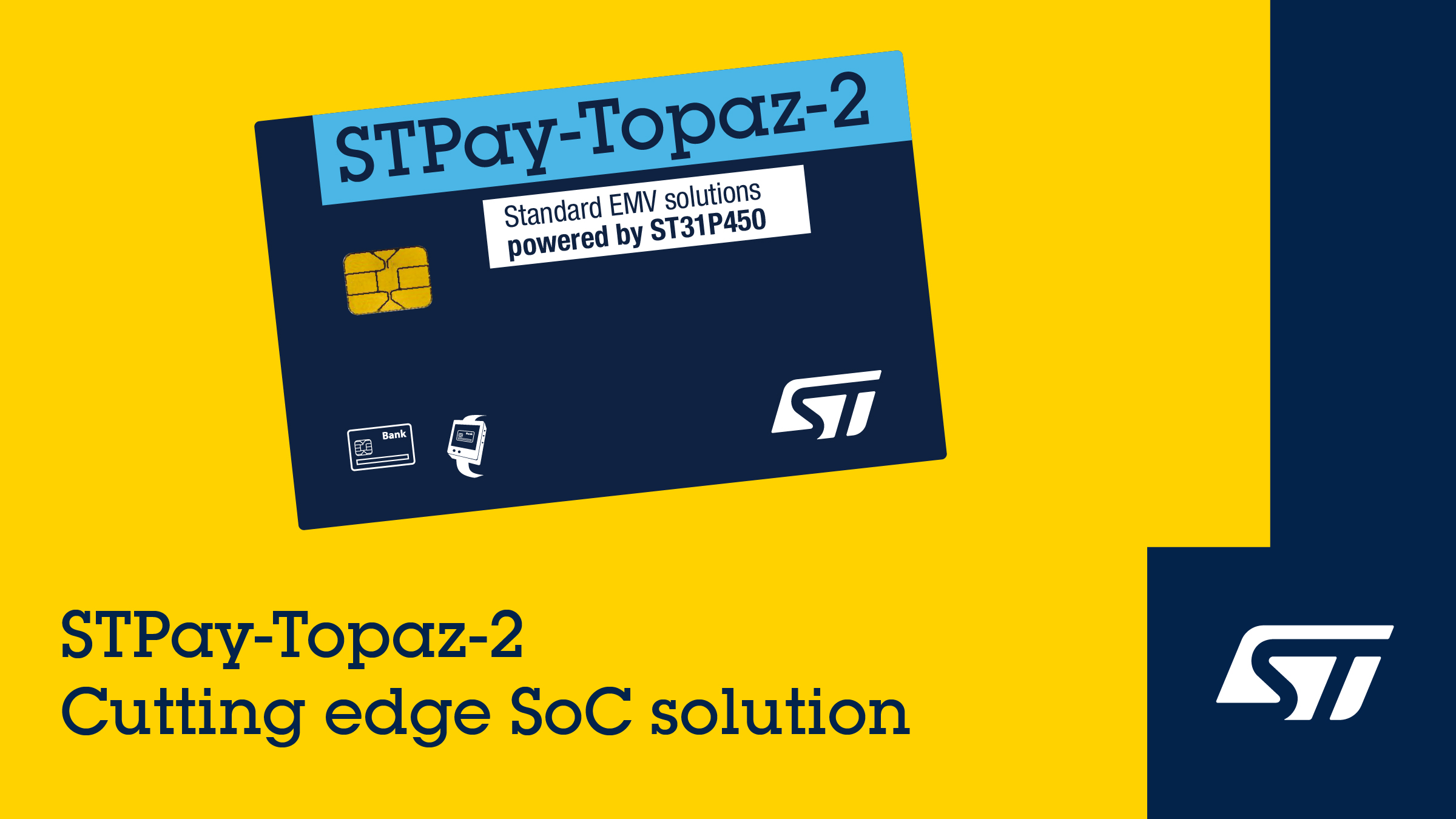 意法半導(dǎo)體 STPay-Topaz-2 下一代非接支付方案提升設(shè)計(jì)靈活性和支付安全性